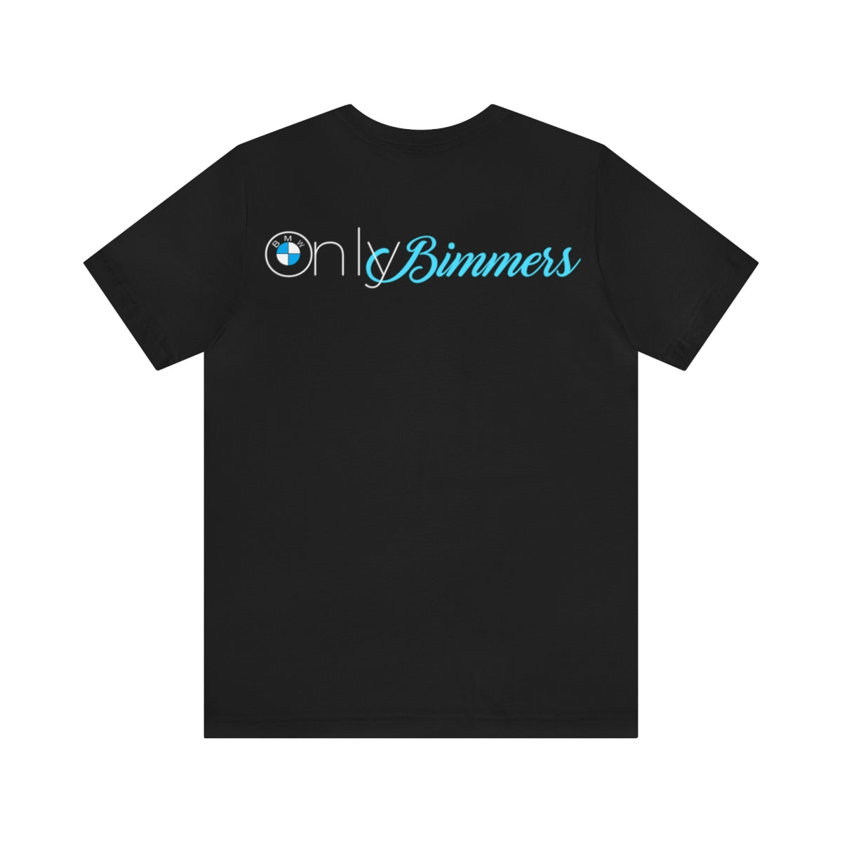 ONLY BIMMERS T-SHIRT