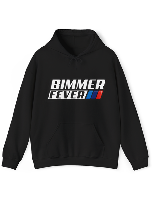 Bimmer Fever Hoodie